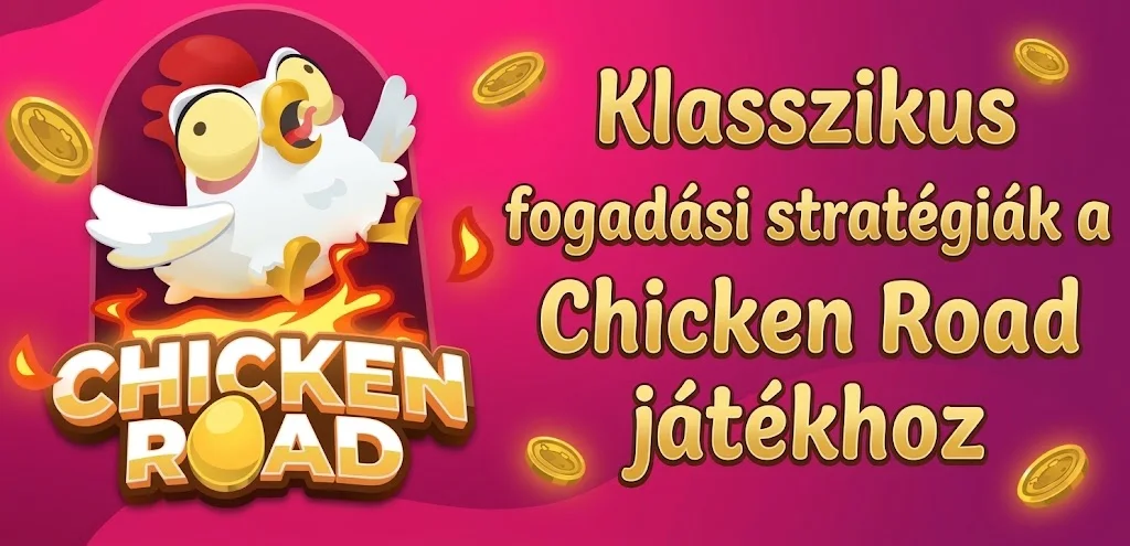 Klasszikus fogadási stratégiák a Chicken Road játékhoz – Martingale, Paroli, D'Alembert